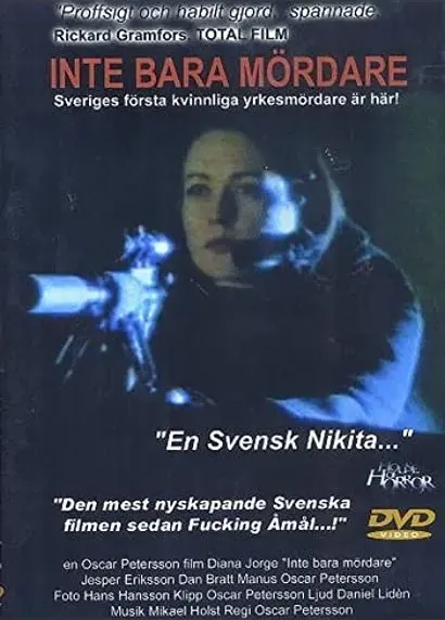 Inte bara mördare