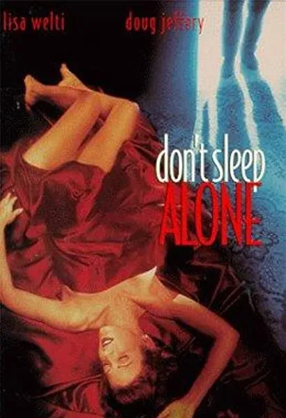Don't Sleep Alone