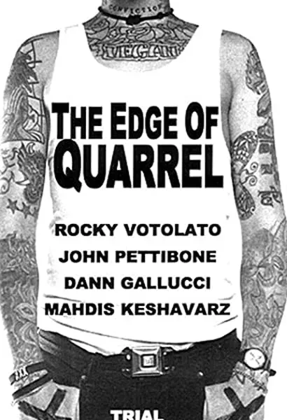 The Edge of Quarrel