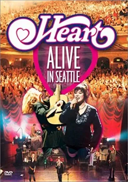 Heart: Alive in Seattle