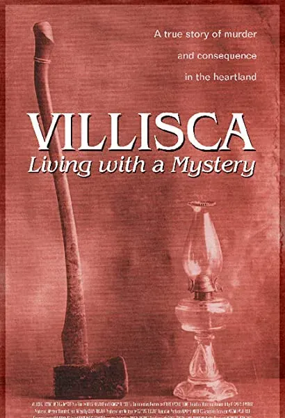 Villisca: Living with a Mystery