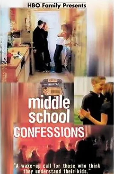 Middle School Confessions