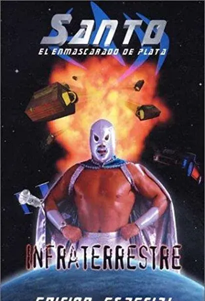 Santo: Infraterrestre