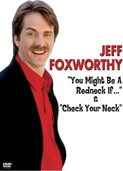 You Might Be a Redneck If.../Check Your Neck