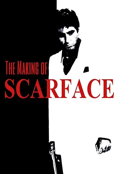 The Making of 'Scarface'