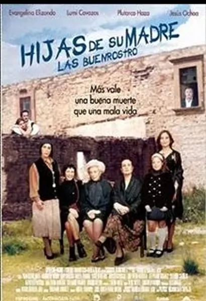 Hijas de su madre: Las Buenrostro