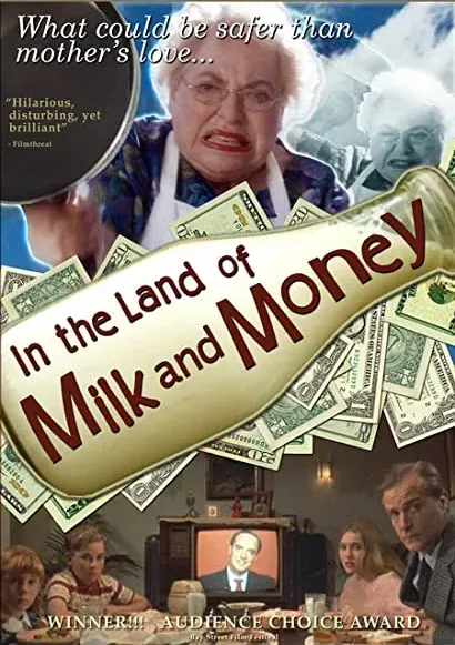 In the Land of Milk and Money