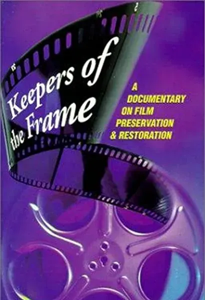 Keepers of the Frame