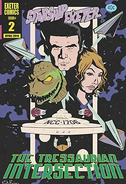 Starship Exeter: The Tressaurian Intersection