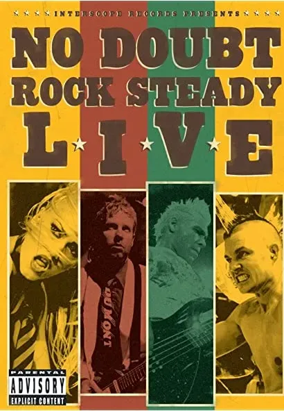 No Doubt: Rock Steady Live