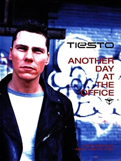 Tiësto: Another Day at the Office