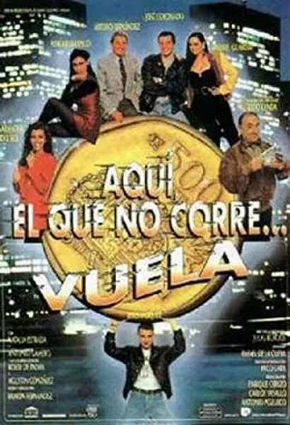 Aquí, el que no corre... vuela