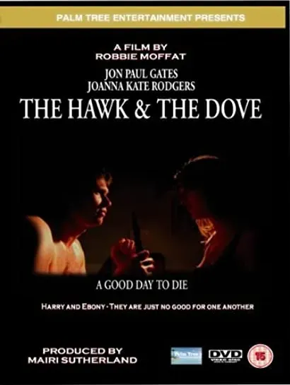 The Hawk & the Dove