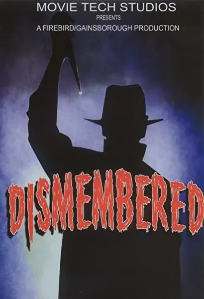 Dismembered