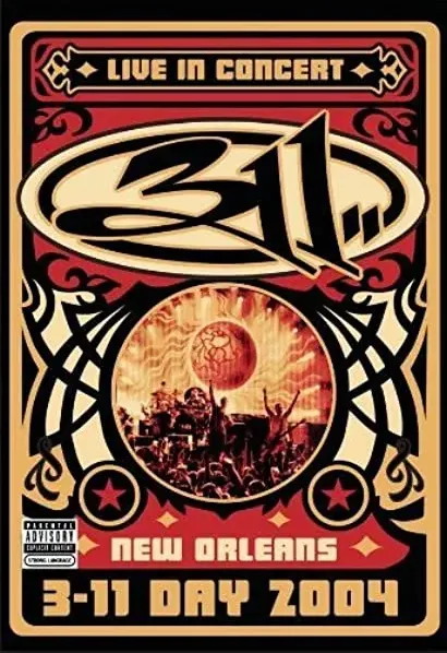 311: Live in Concert, New Orleans - 3-11 Day 2004
