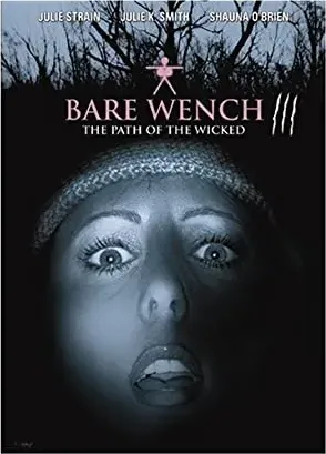 The Bare Wench Project 3: Nymphs of Mystery Mountain