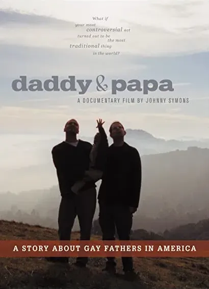 Daddy and Papa