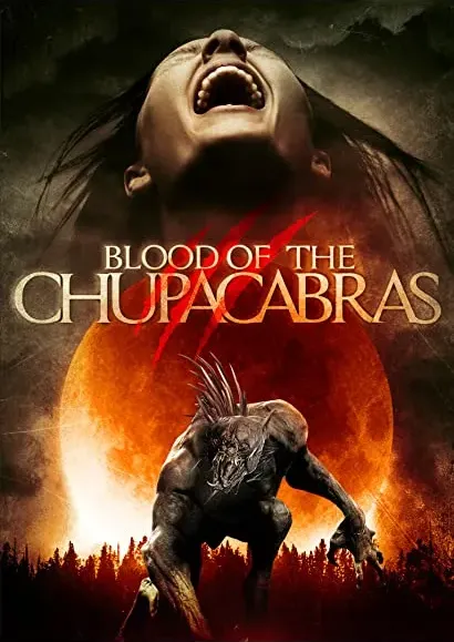Bloodthirst 2: Revenge of the Chupacabras