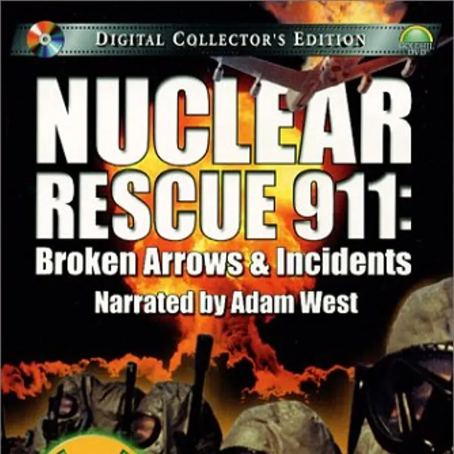 Nuclear Rescue 911: Broken Arrows & Incidents online