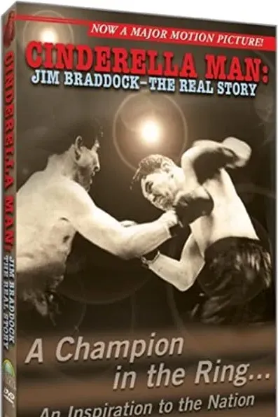 Cinderella Man: The Real Jim Braddock Story