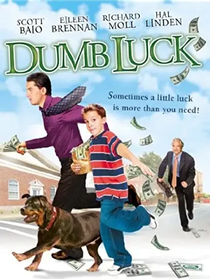 Dumb Luck