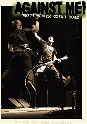 Against Me: We're Never Going Home