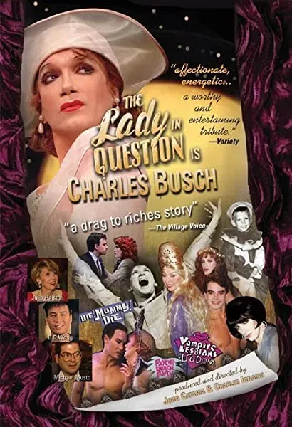 The Lady in Question Is Charles Busch