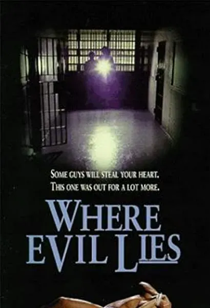 Where Evil Lies