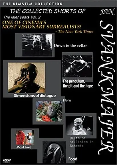 The Collected Shorts of Jan Svankmajer: The Later Years Vol. 2 online