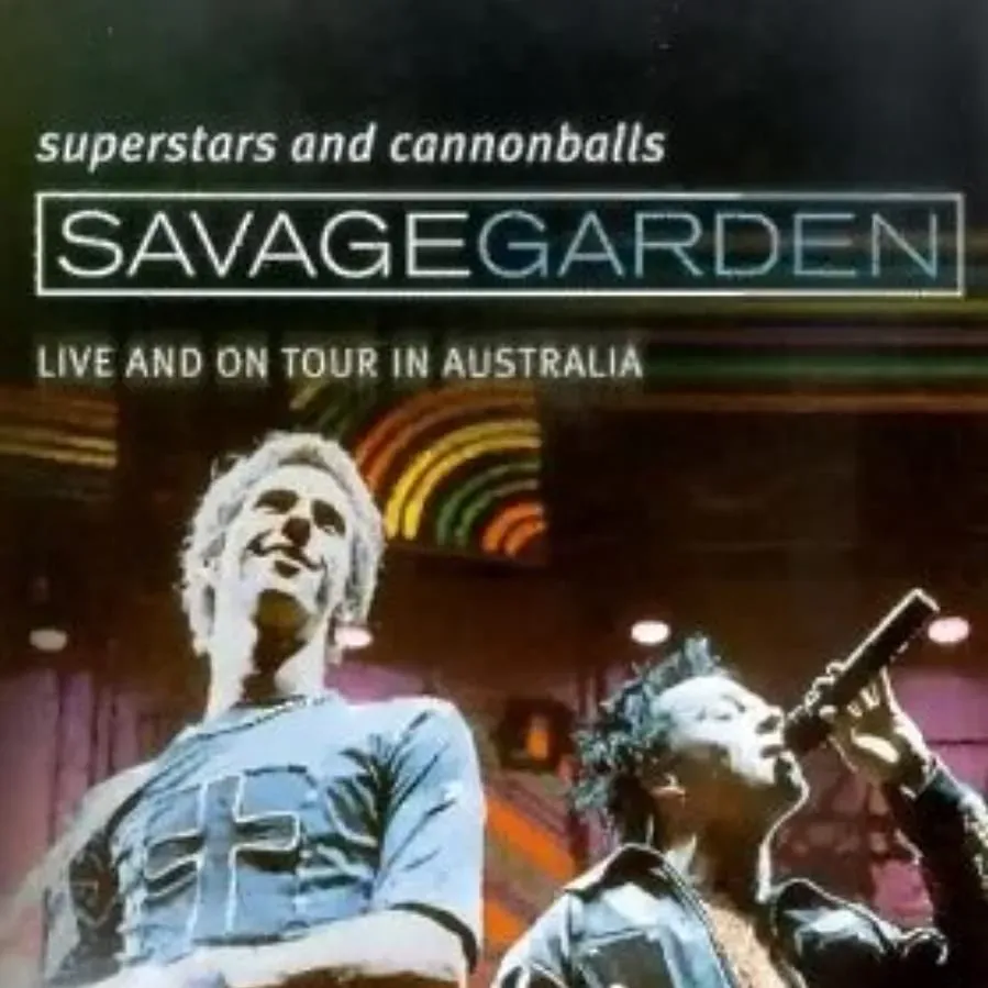 Savage Garden: Superstars and Cannonballs: Live and on Tour in Australia online