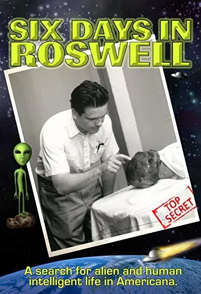 Six Days in Roswell