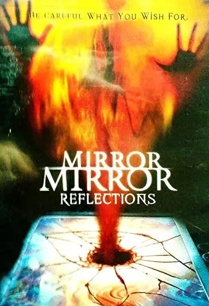 Mirror Mirror 4: Reflections