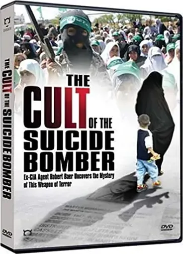 The Cult of the Suicide Bomber