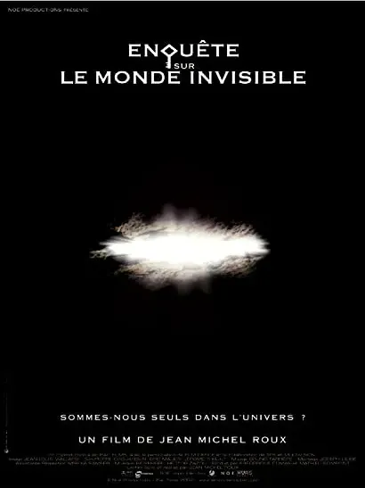 Enquête sur le monde invisible