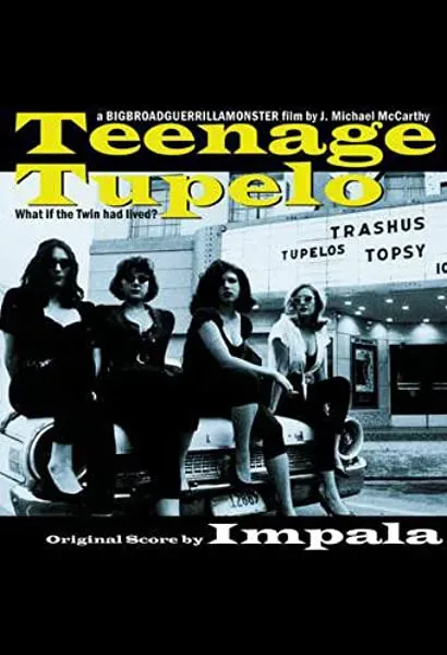 Teenage Tupelo