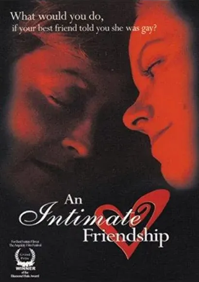 An Intimate Friendship