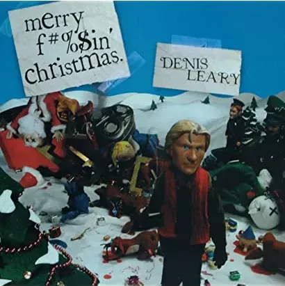 Denis Leary's Merry F#%$in' Christmas