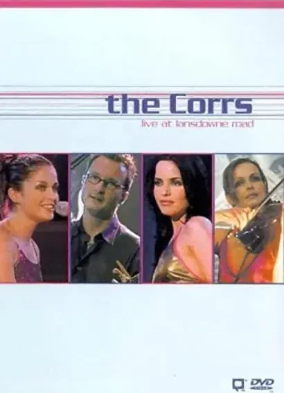 The Corrs: Live at Lansdowne Road