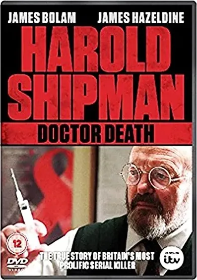 Harold Shipman: Doctor Death