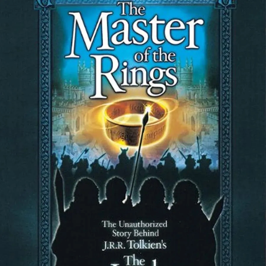 Master of the Rings: The Unauthorized Story Behind J.R.R. Tolkien's 'Lord of the Rings' online