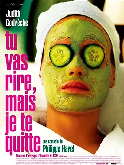Tu vas rire, mais je te quitte
