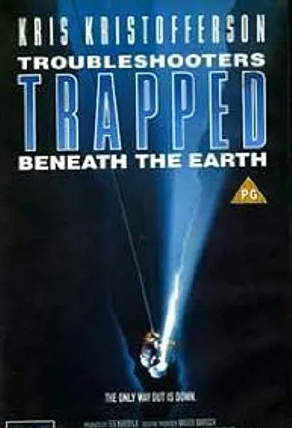 Trouble Shooters: Trapped Beneath the Earth