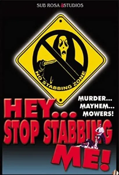 Hey, Stop Stabbing Me!