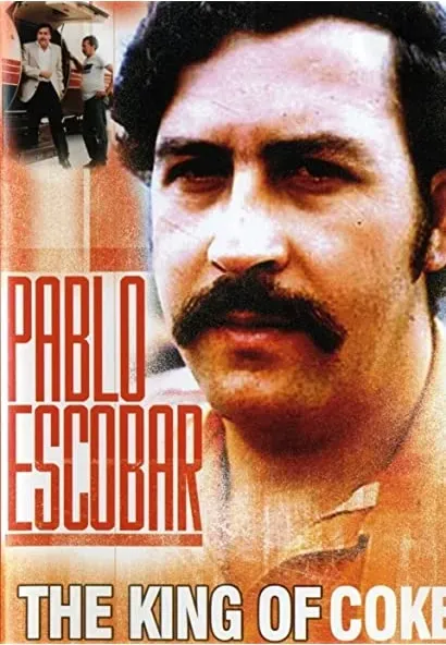 Pablo Escobar: Król kokainy