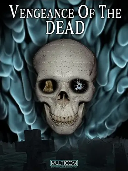 Vengeance of the Dead