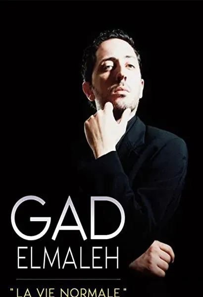 Gad Elmaleh: La vie normale