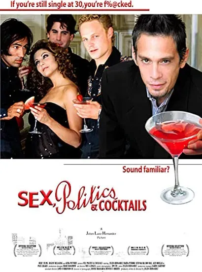 Sex, Politics & Cocktails