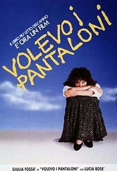 Volevo i pantaloni