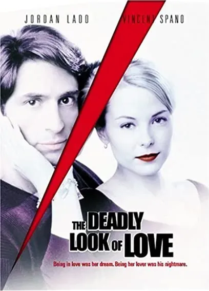 The Deadly Look of Love