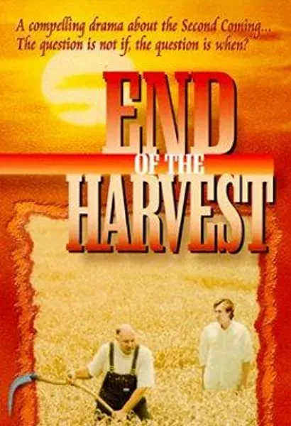 End of the Harvest